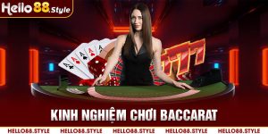 kinh nghiệm chơi baccarat