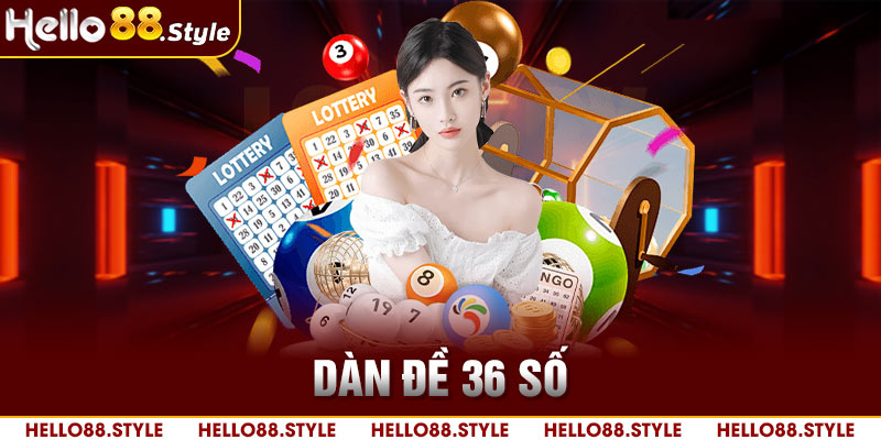 dàn đề 36 số