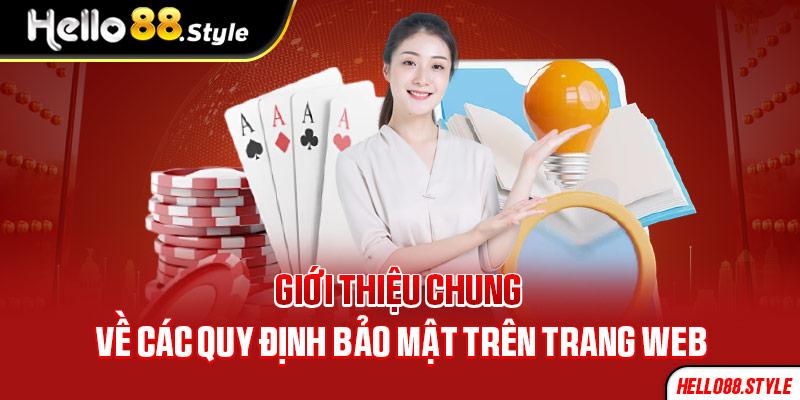 Giới thiệu chung về các quy định bảo mật trên trang web