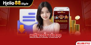 hướng dẫn tải app hello88